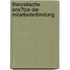 Theoretische Ans�Tze Der Mitarbeiterbindung