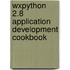 Wxpython 2.8 Application Development Cookbook