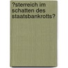 �Sterreich Im Schatten Des Staatsbankrotts? door Georg Schilling