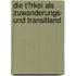 Die T�Rkei Als Zuwanderungs- Und Transitland
