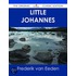 Little Johannes - the Original Classic Edition
