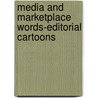 Media and Marketplace Words-Editorial Cartoons door Saddleback Educational Publishing