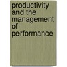 Productivity and the Management of Performance door Arne Linnem�ller