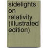 Sidelights on Relativity (Illustrated Edition) by Albert Einstein