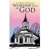 A Personal Approach to Worship and Faith in God door Christina Duncanson