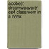 Adobe(r) Dreamweaver(r) Cs4 Classroom in a Book