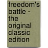 Freedom's Battle - the Original Classic Edition door Mahatma Gandhi