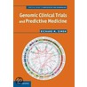 Genomic Clinical Trials and Predictive Medicine door Richard M. Simon