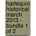 Harlequin Historical March 2013 - Bundle 1 of 2
