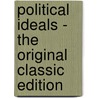 Political Ideals - the Original Classic Edition by Russell Bertrand Russell