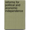 Reforms for Political and Economic Independence by Kati Neubauer