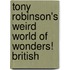 Tony Robinson's Weird World of Wonders! British