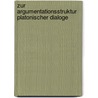 Zur Argumentationsstruktur Platonischer Dialoge door Sven Ebel