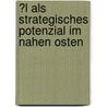 �L Als Strategisches Potenzial Im Nahen Osten by Stefan Heumann