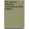 42 Rules for Effective Connections (2nd Edition) door Cindy Elsberry