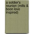 A Soldier's Reunion (Mills & Boon Love Inspired)