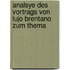 Analsye Des Vortrags Von Lujo Brentano Zum Thema