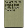 Bought for the Greek's Bed (Mills & Boon Modern) by Julia James