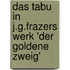 Das Tabu in J.G.Frazers Werk 'Der Goldene Zweig'