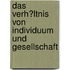 Das Verh�Ltnis Von Individuum Und Gesellschaft