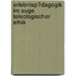 Erlebnisp�Dagogik Im Auge Teleologischer Ethik