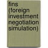 Fins (Foreign Investment Negotiation Simulation) door Friedrich Zacharias