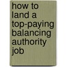 How to Land a Top-Paying Balancing Authority Job door Matthew Frederick