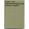 Kosten- Und Unternehmensplanung Anhand  Reviplan door Linda Vuskane