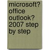 Microsoft� Office Outlook� 2007 Step by Step by Joyce Cox
