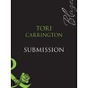 Submission (Dangerous Liaisons (Blaze) - Book 3) by Tori Carington