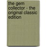 The Gem Collector - the Original Classic Edition door Pelham Grenville Wodehouse