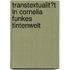 Transtextualit�T in Cornelia Funkes Tintenwelt