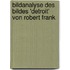 Bildanalyse Des Bildes 'Detroit' Von Robert Frank
