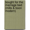 Bought for the Marriage Bed (Mills & Boon Modern) door Melanie Milburne