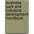 Business Park and Industrial Development Handbook