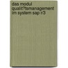 Das Modul Qualit�tsmanagement Im System Sap R/3 door Georg B�hmler
