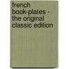 French Book-Plates - the Original Classic Edition door Walter Hamilton