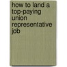 How to Land a Top-Paying Union Representative Job door Dennis Zamora