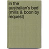 In the Australian's Bed (Mills & Boon by Request) door Various Authors