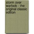Storm Over Warlock - the Original Classic Edition