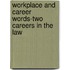 Workplace and Career Words-Two Careers in the Law