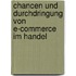 Chancen Und Durchdringung Von E-Commerce Im Handel