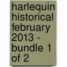 Harlequin Historical February 2013 - Bundle 1 of 2 door Margaret McPhee