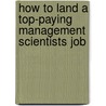 How to Land a Top-Paying Management Scientists Job door Stephen Estes