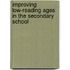 Improving Low-Reading Ages in the Secondary School