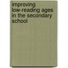 Improving Low-Reading Ages in the Secondary School door Paul Blum