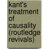 Kant's Treatment of Causality (Routledge Revivals) door Alfred C. Ewing