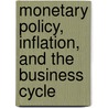 Monetary Policy, Inflation, and the Business Cycle door Jordi Gal�
