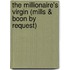 The Millionaire's Virgin (Mills & Boon by Request)