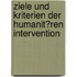 Ziele Und Kriterien Der Humanit�Ren Intervention
